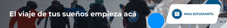 Wau Estudiantil - El viaje de tus sueños empieza acá